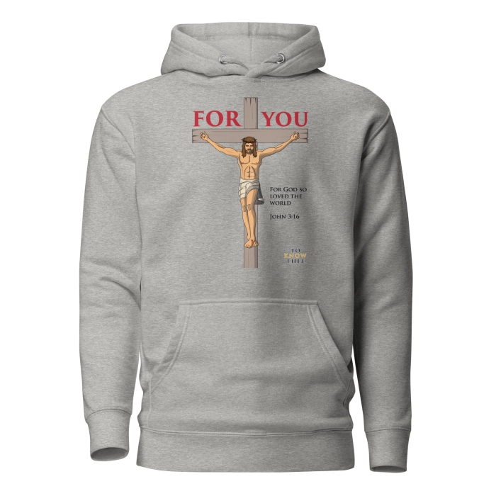 Jesus For You Hoodie