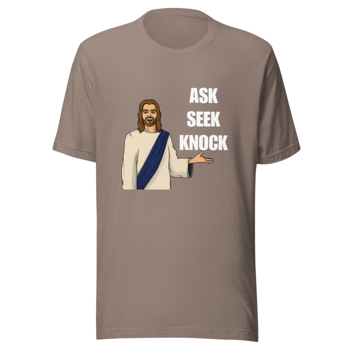 Jesus Ask Seek Knock Shirt - Image 10