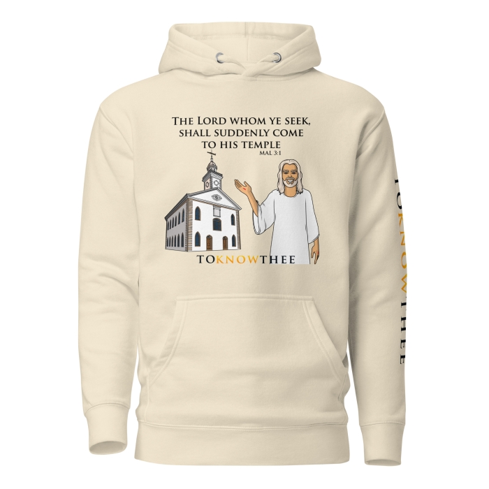 Lord Suddenly Come to His Temple- Unisex Hoodie
