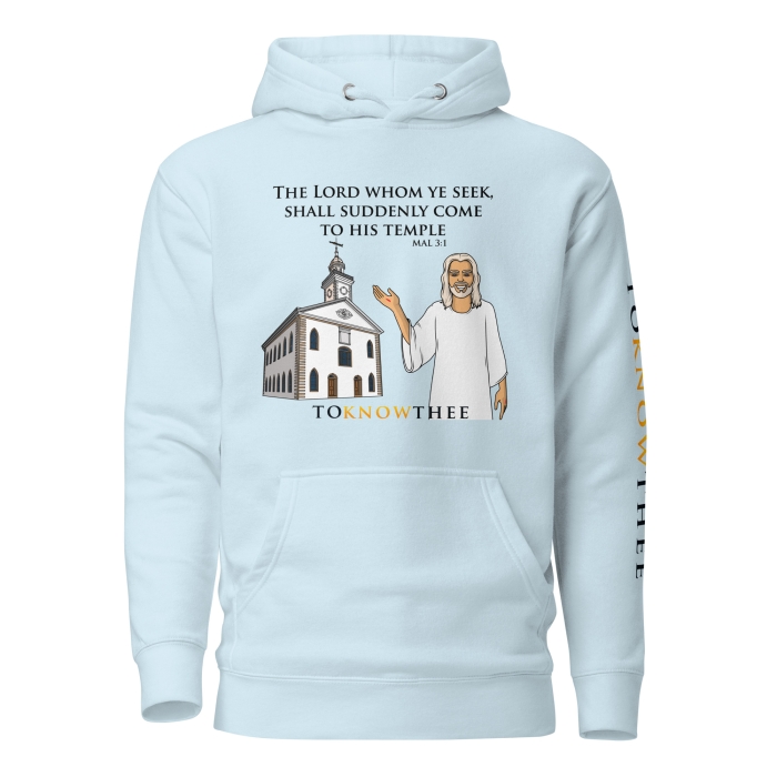Lord Suddenly Come to His Temple- Unisex Hoodie - Image 15