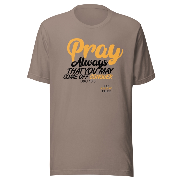 Pray Always shirt